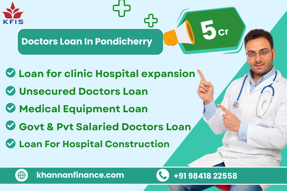 Doctors Loan In Pondicherry